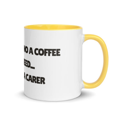 white-ceramic-mug-with-color-inside-yellow-11-oz-right-687c9de98692f.jpg Pixel’s Mug. It’s No a Coffee Ye Need. It’s a Carer!